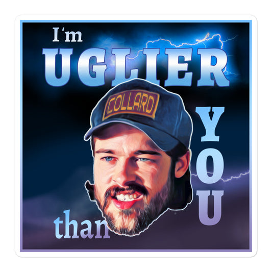 Cassius Clay Collard "I'm Uglier than You" Sticker - southspace