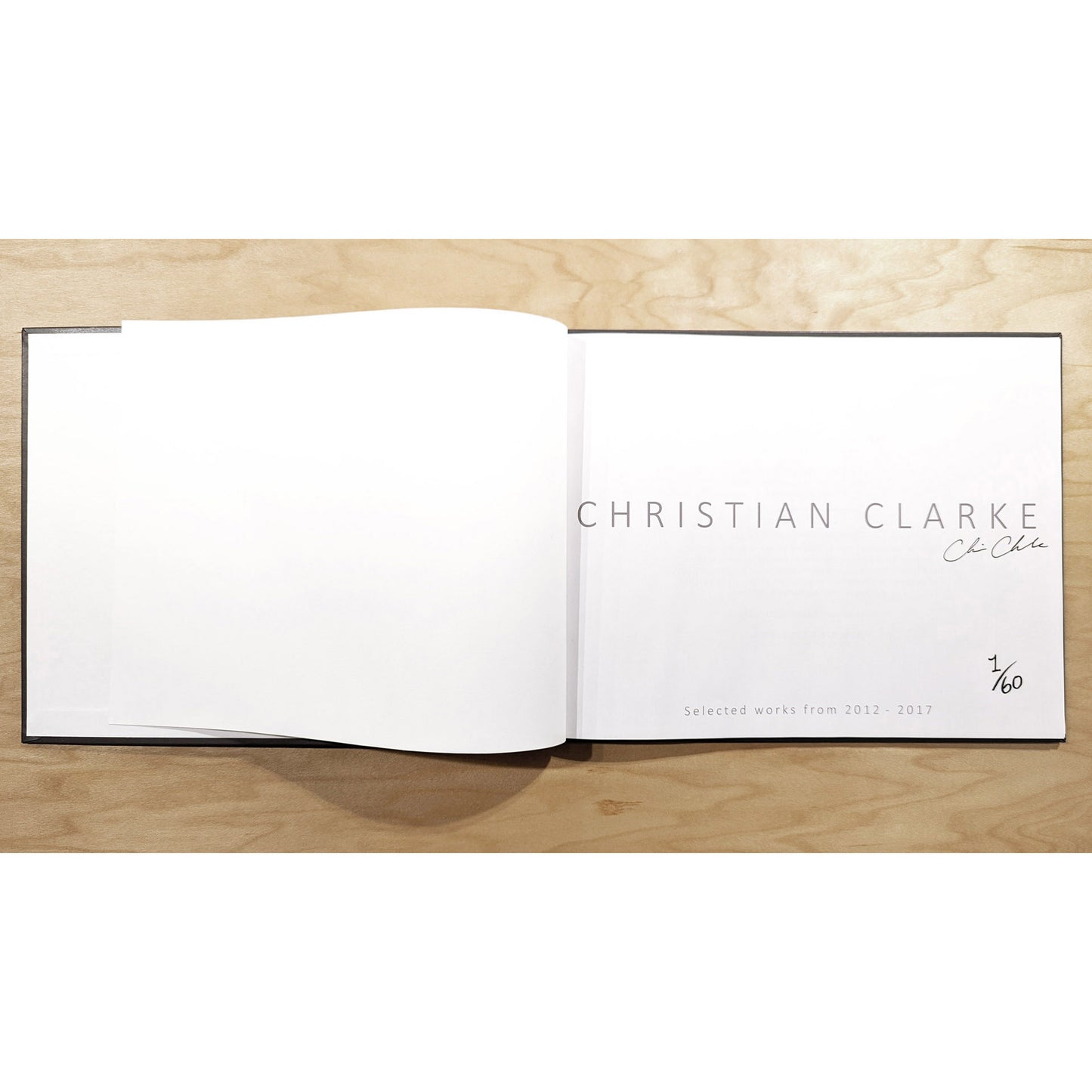 Christian Clarke, book of selected works from 2012-2017 - southspace